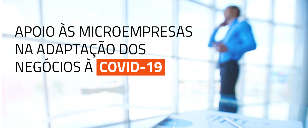 Apoio às microempresas na adaptação dos negócios à COVID-19