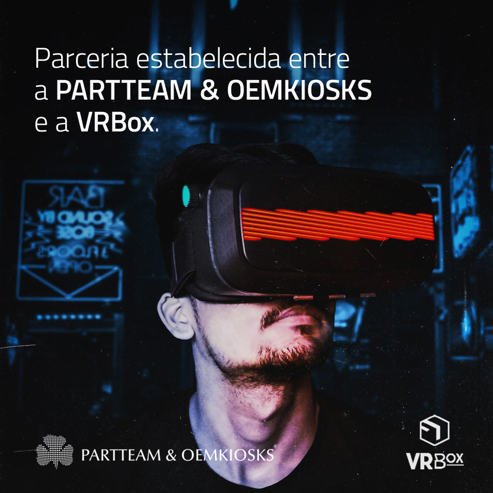PARTTEAM & OEMKIOSKS estabelece parceria com VRBox